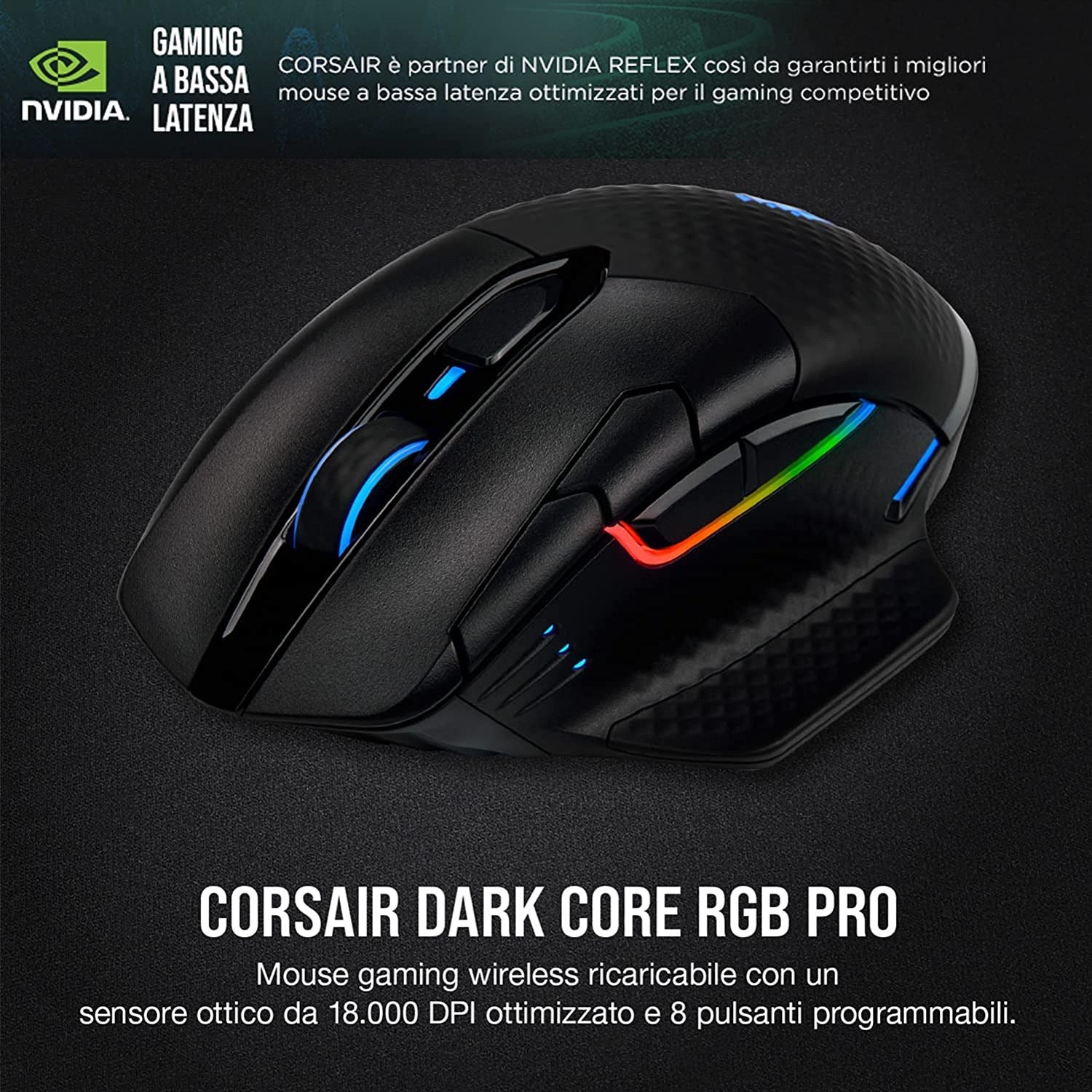 CORSAIR Dark Core PRO RGB, 18000DPI GARANZIA ITALIA POLYPHOTO 2 ANNI