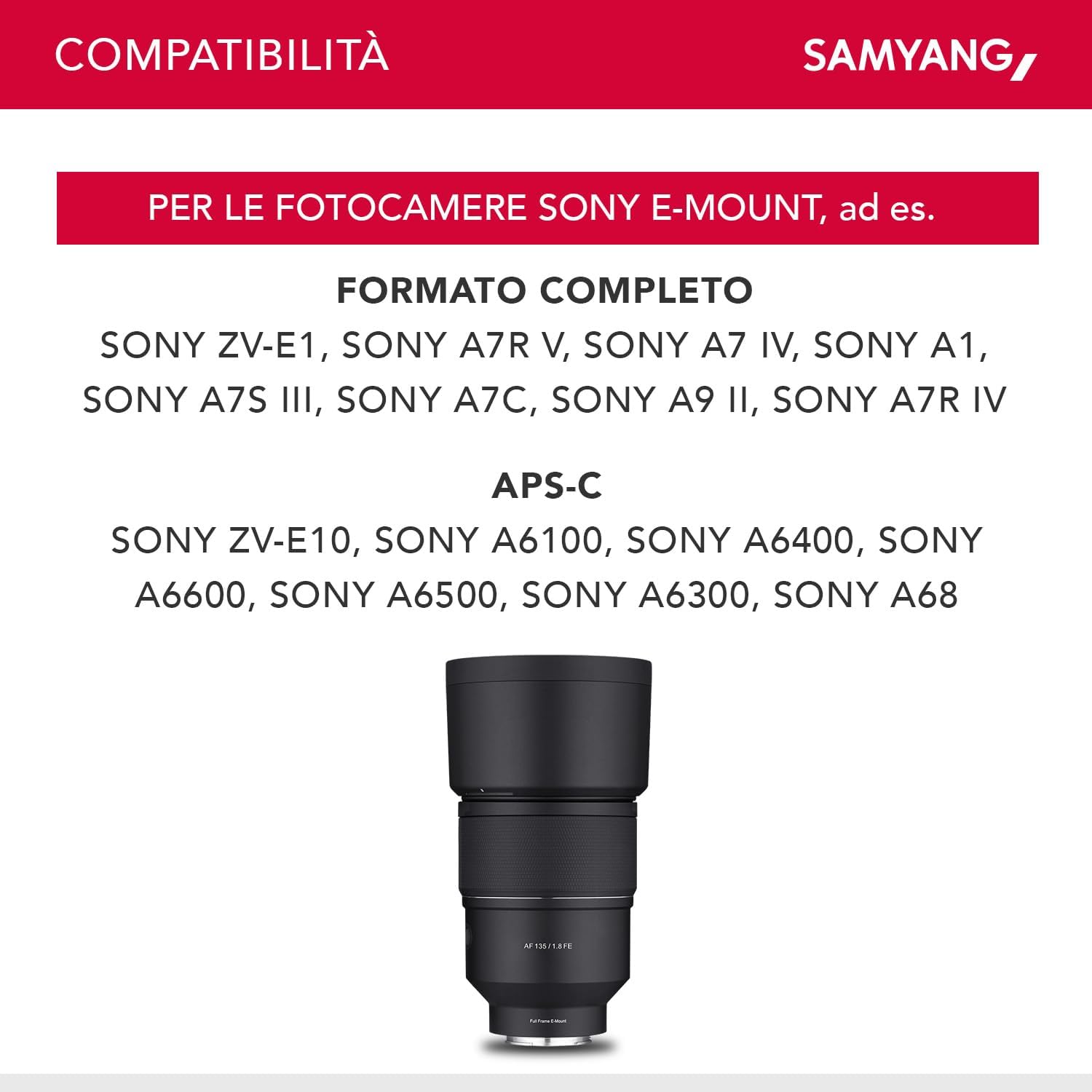 Samyang AF 135mm F1.8 SONY FE GARANZIA FOWA ITALIA 5 ANNI